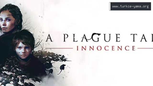 A Plague Tale Innocence Türkçe Yama
