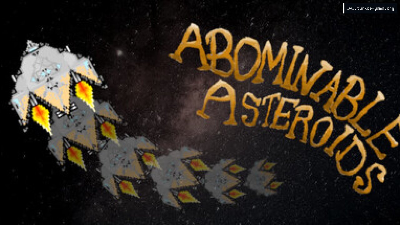 Abominable Asteroids Türkçe Yama kapak görseli