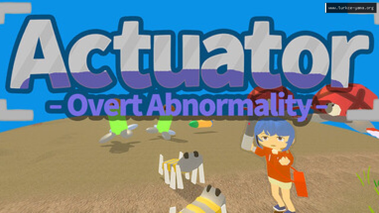 Actuator : Overt Abnormality Türkçe Yama kapak görseli