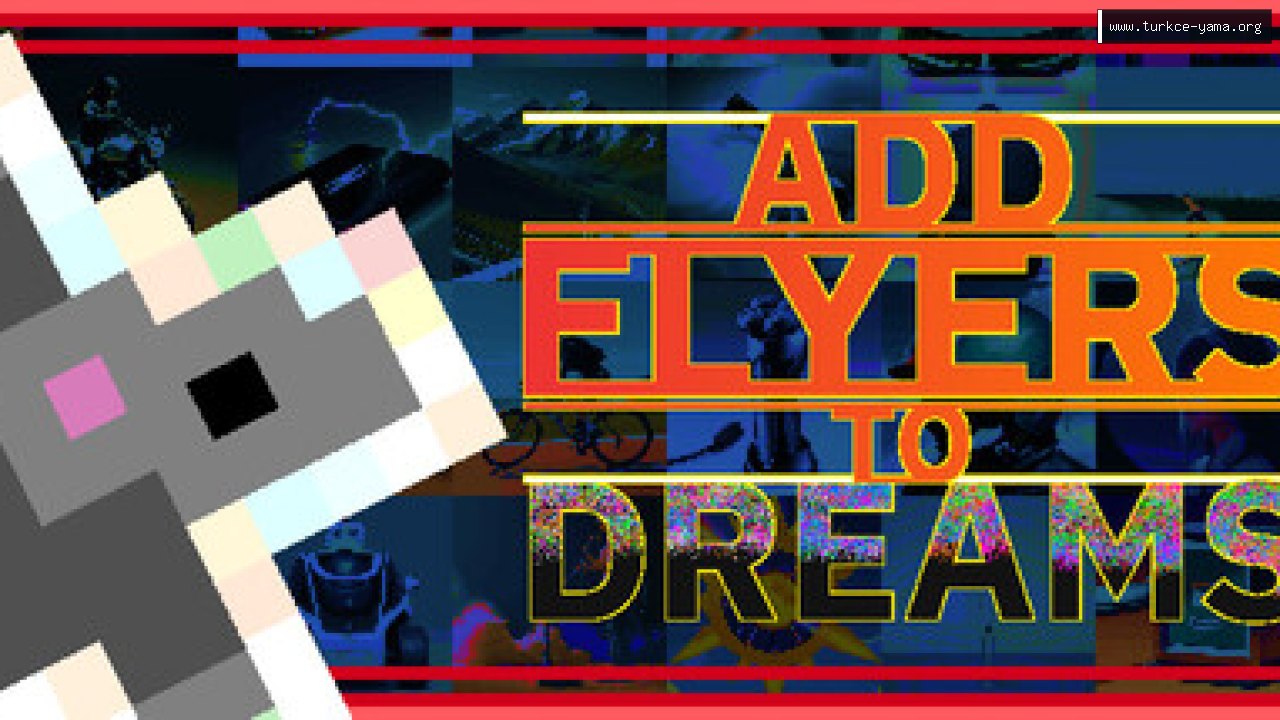 Add Flyers To Dreams Türkçe Yama kapak görseli