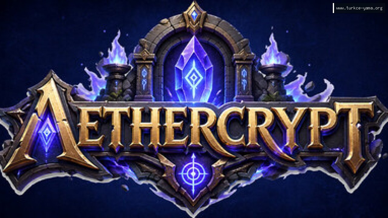 Aethercrypt Türkçe Yama | Oyun Yamaları Aethercrypt Türkçe Yama kapak görseli