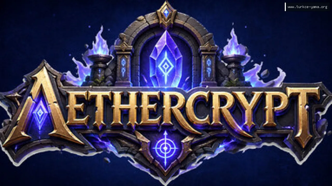 Aethercrypt Türkçe Yama