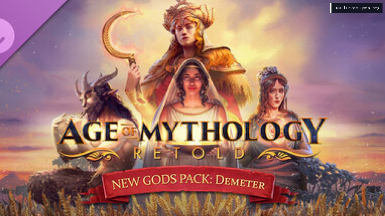 Age of Mythology: Retold - New Gods Pack: Demeter Türkçe Yama kapak görseli