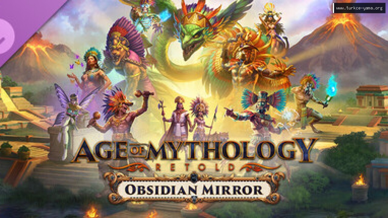 Age of Mythology: Retold - Obsidian Mirror Türkçe Yama kapak görseli