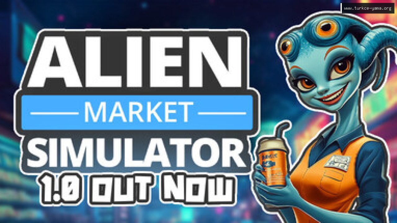Alien Market Simulator Türkçe Yama | Oyun Yamaları Alien Market Simulator Türkçe Yama kapak görseli