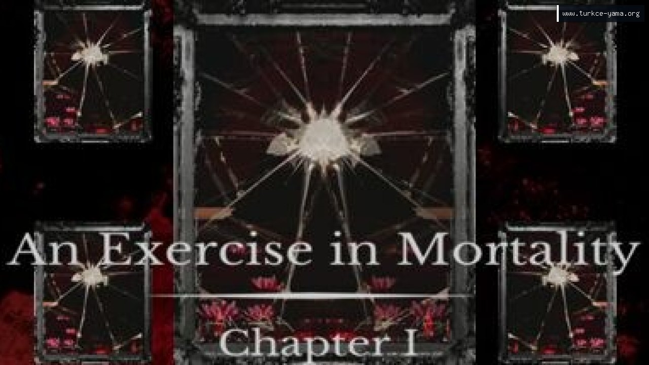 An Exercise in Mortality - Chapter I Türkçe Yama kapak görseli