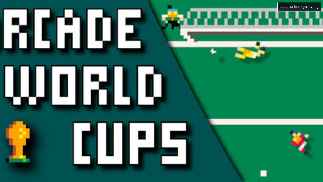 Arcade World Cups Türkçe Yama kapak görseli