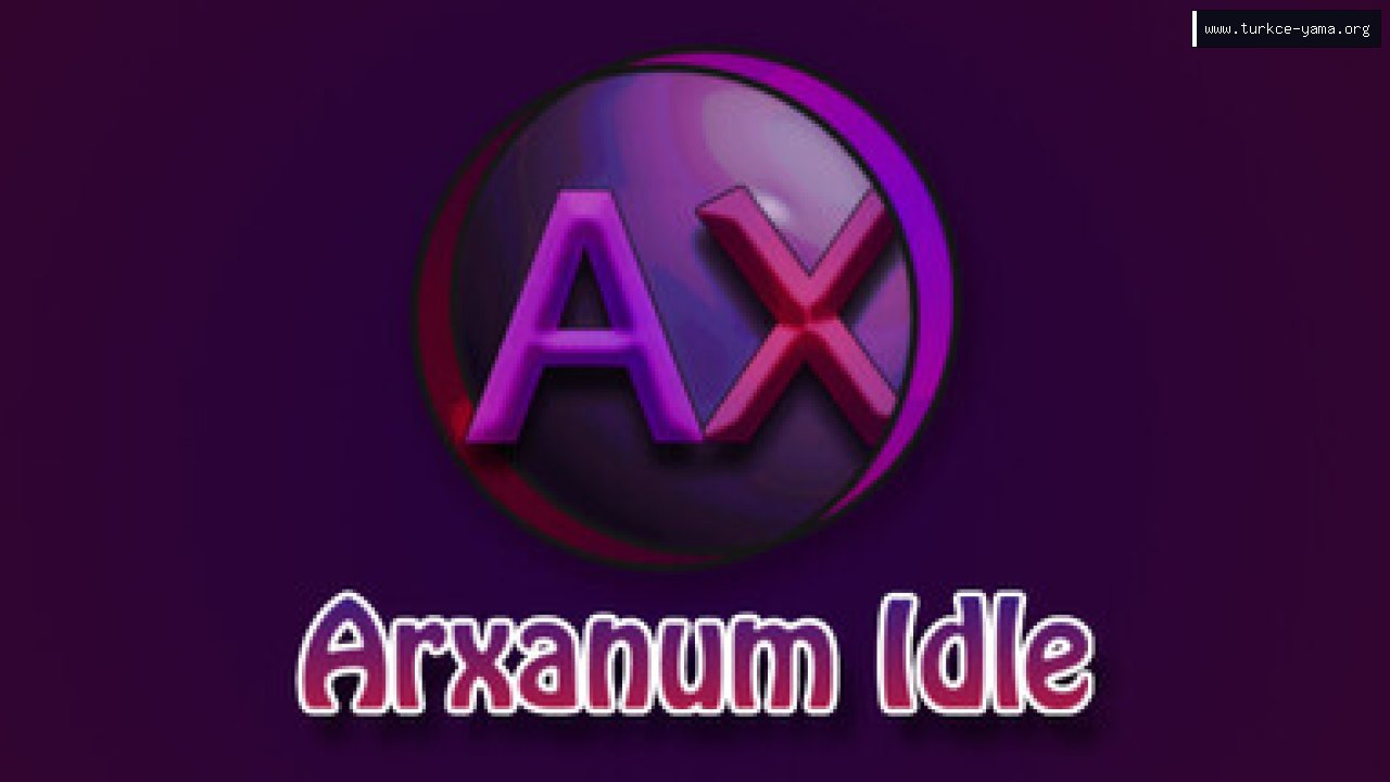 Arxanum Idle Türkçe Yama kapak görseli