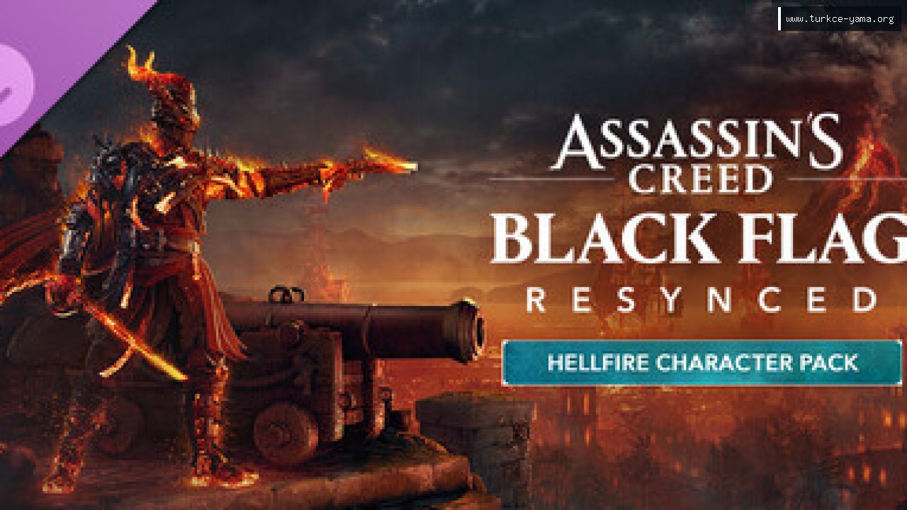 Assassin's Creed Black Flag Resynced - Hellfire Character Pack Türkçe Yama | Oyun Yamaları Assassin's Creed Black Flag Resynced - Hellfire Character Pack Türkçe Yama kapak görseli