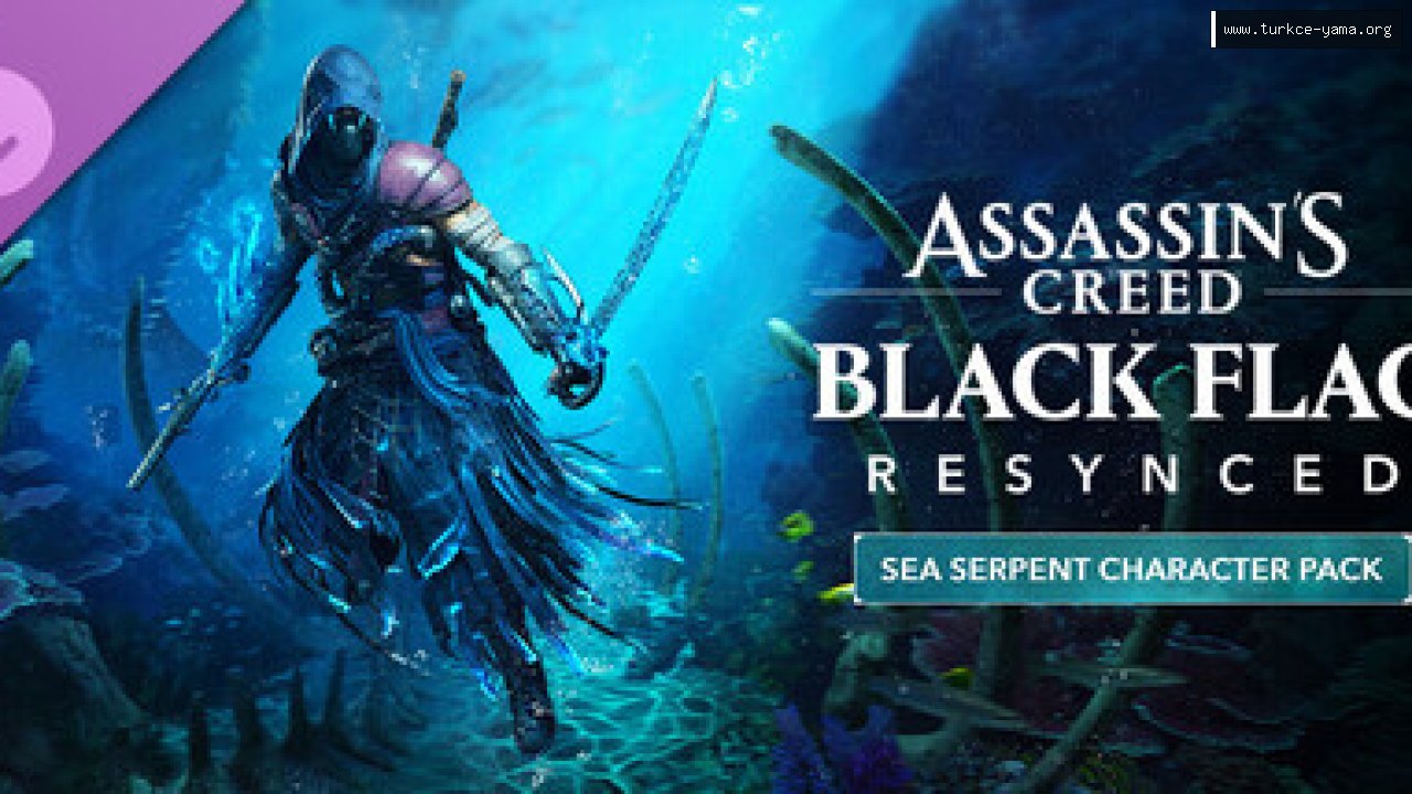 Assassin's Creed Black Flag Resynced - Sea Serpent Character Pack Türkçe Yama kapak görseli