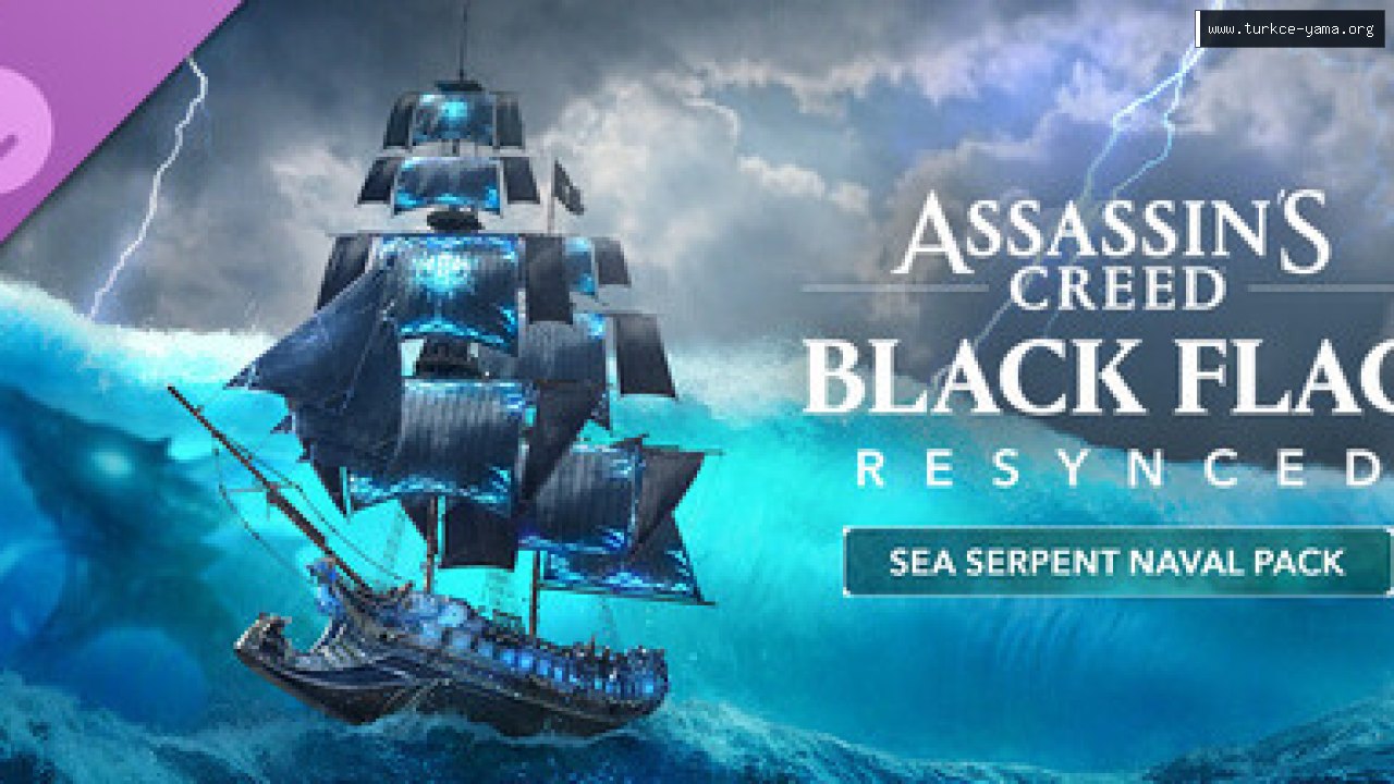 Assassin's Creed Black Flag Resynced - Sea Serpent Naval Pack Türkçe Yama kapak görseli
