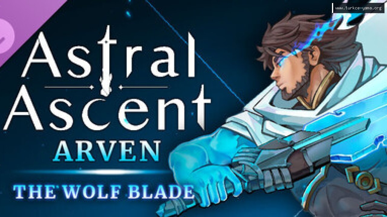 Astral Ascent - Arven the Wolf Blade Türkçe Yama | Oyun Yamaları Astral Ascent - Arven the Wolf Blade Türkçe Yama kapak görseli