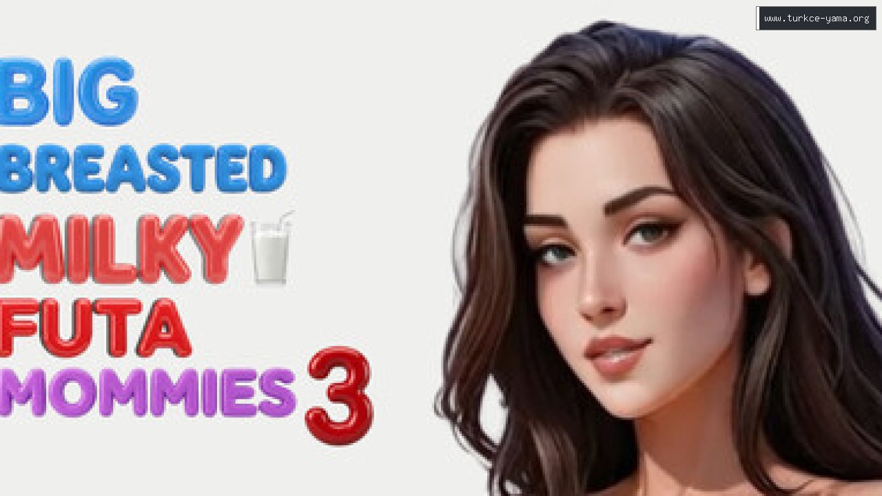 Big Breasted Milky Futa Mommies 3 Türkçe Yama kapak görseli