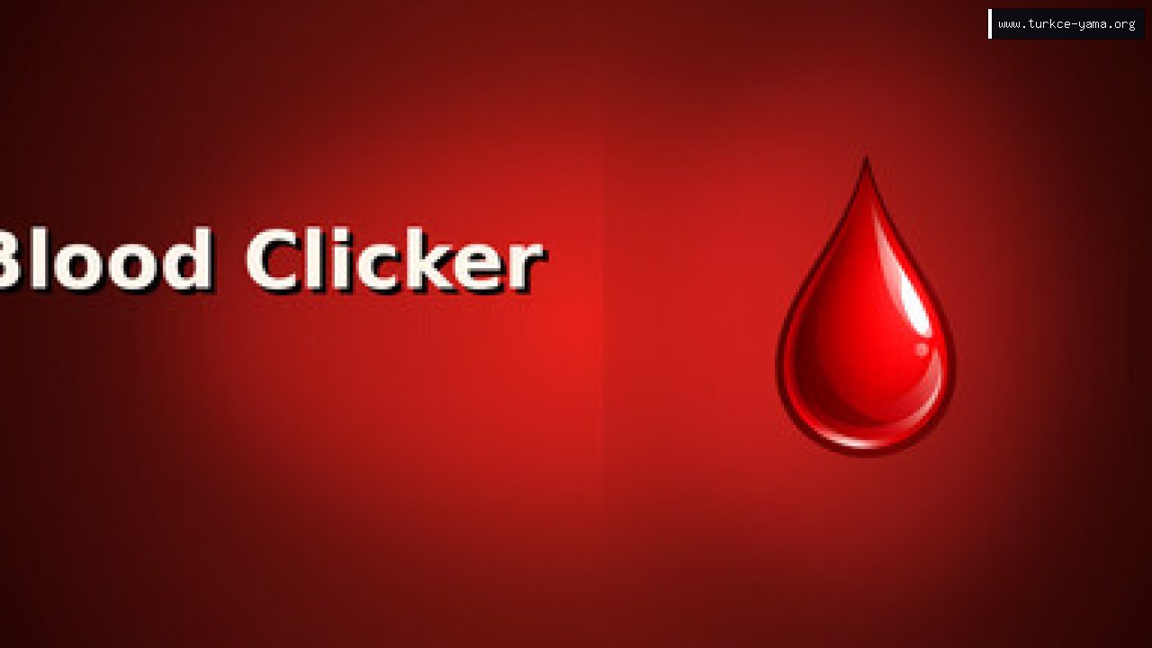 Blood Clicker Türkçe Yama kapak görseli