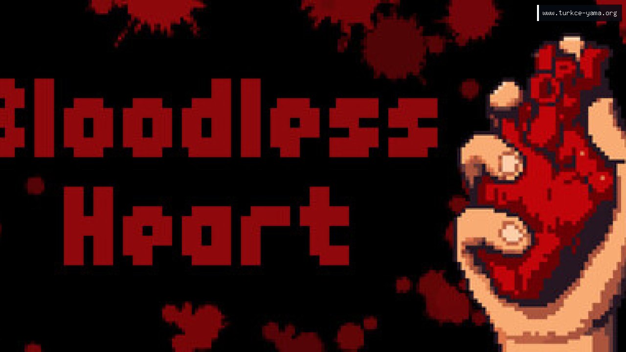 Bloodless Heart Türkçe Yama kapak görseli