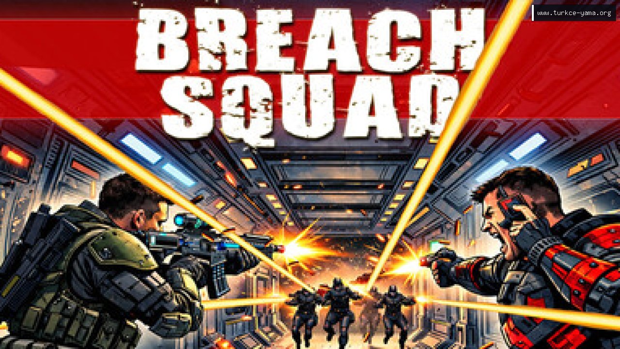 Breach Squad Türkçe Yama kapak görseli