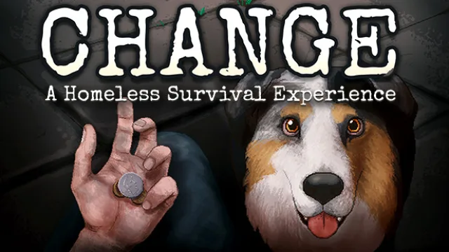 Change a Homeless Survival Experience Türkçe Yama