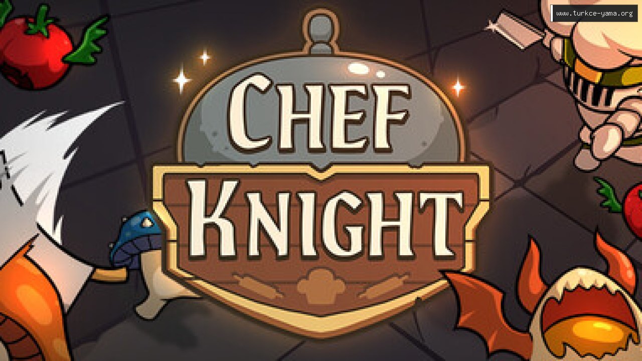 Chef Knight Türkçe Yama kapak görseli