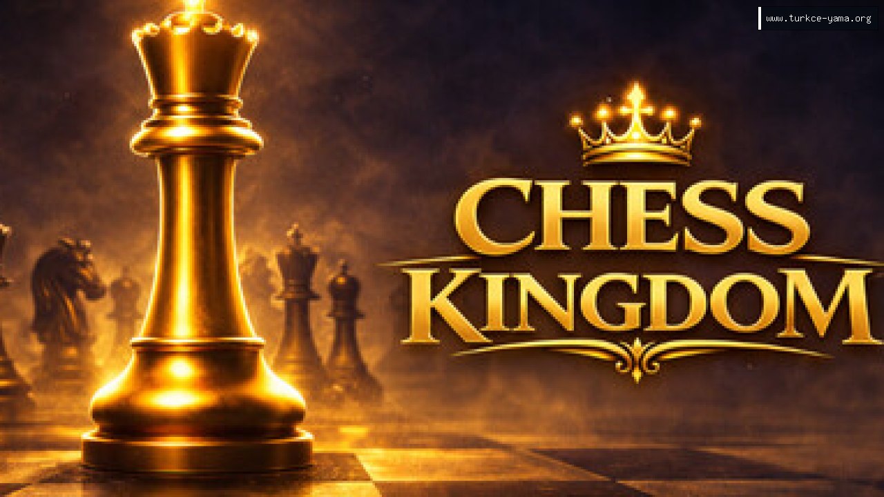 Chess Kingdom Türkçe Yama kapak görseli
