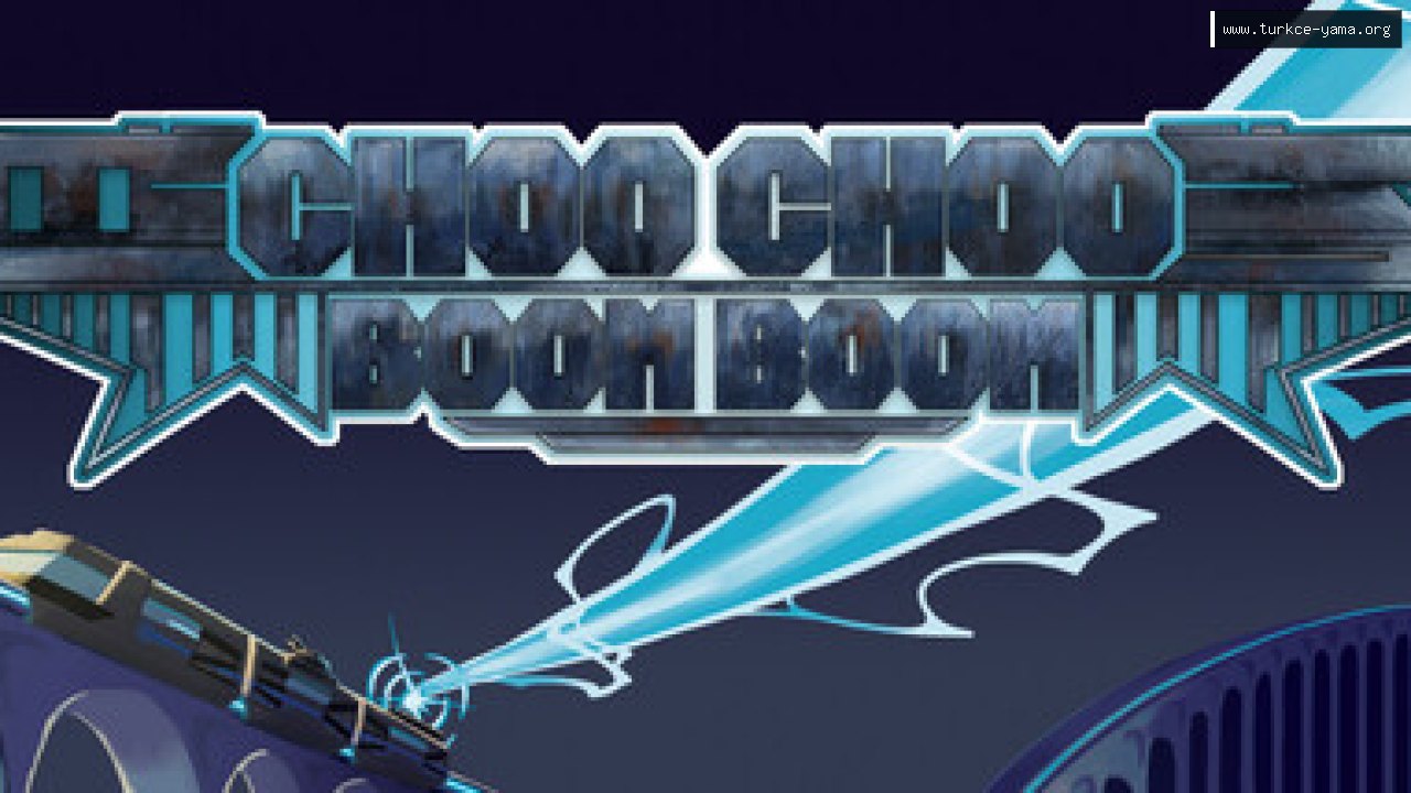 Choo Choo Boom Boom Türkçe Yama kapak görseli