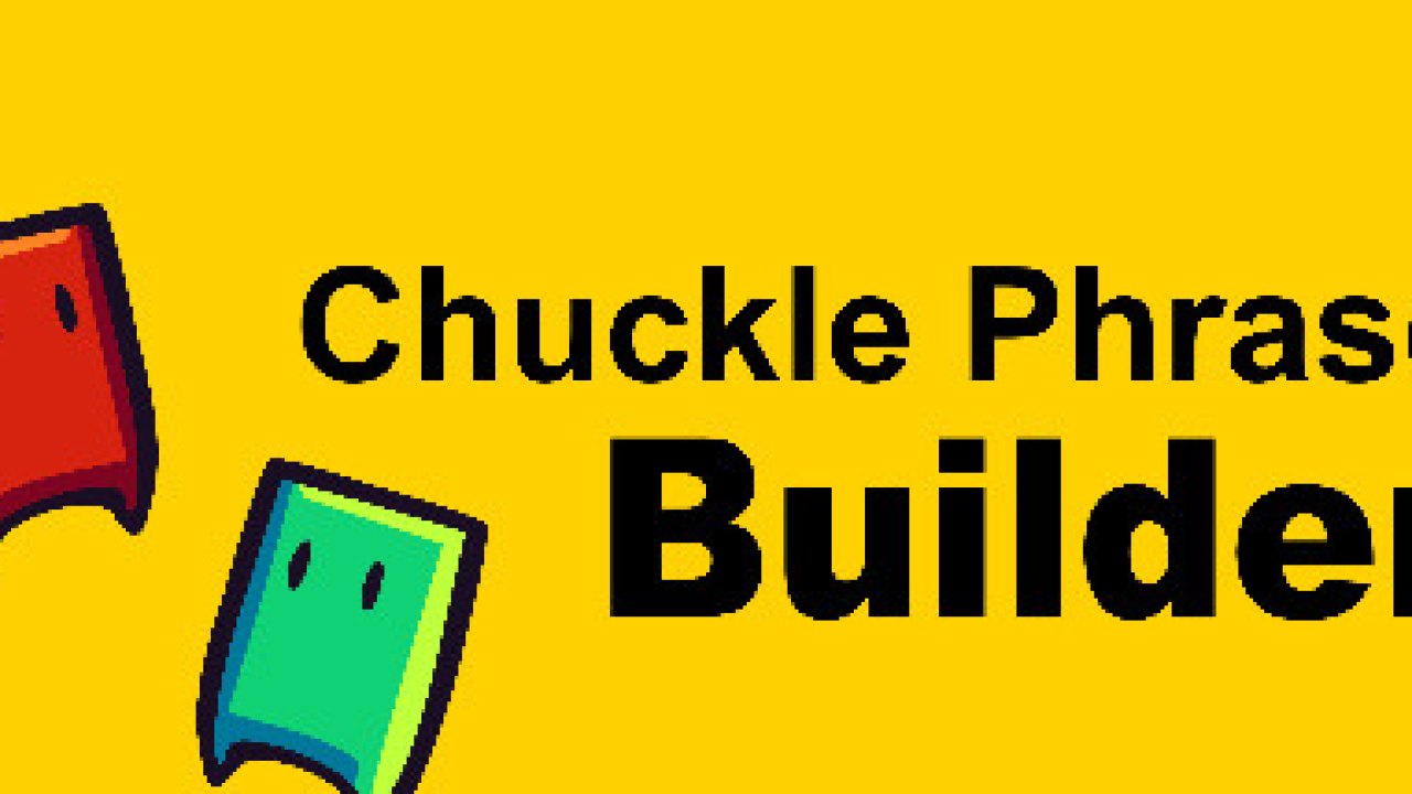 Chuckle Phrase Builder Türkçe Yama | Oyun Yamaları Chuckle Phrase Builder Türkçe Yama kapak görseli