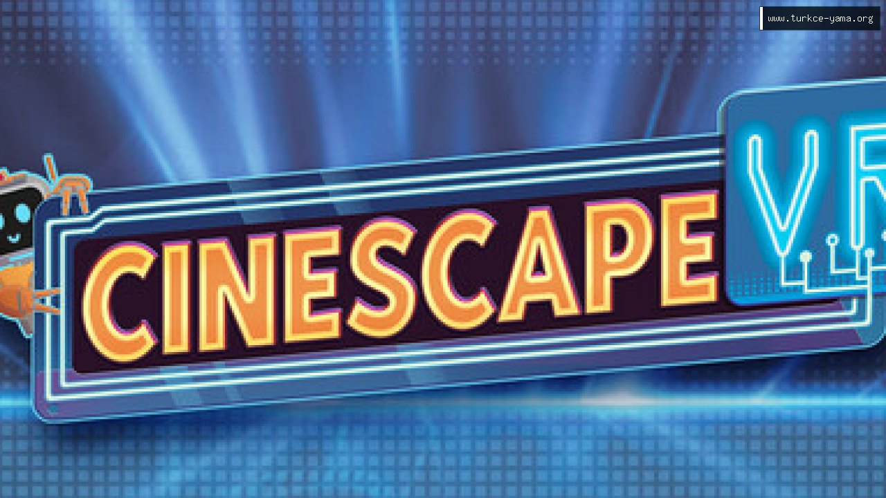 CINESCAPE VR Türkçe Yama kapak görseli