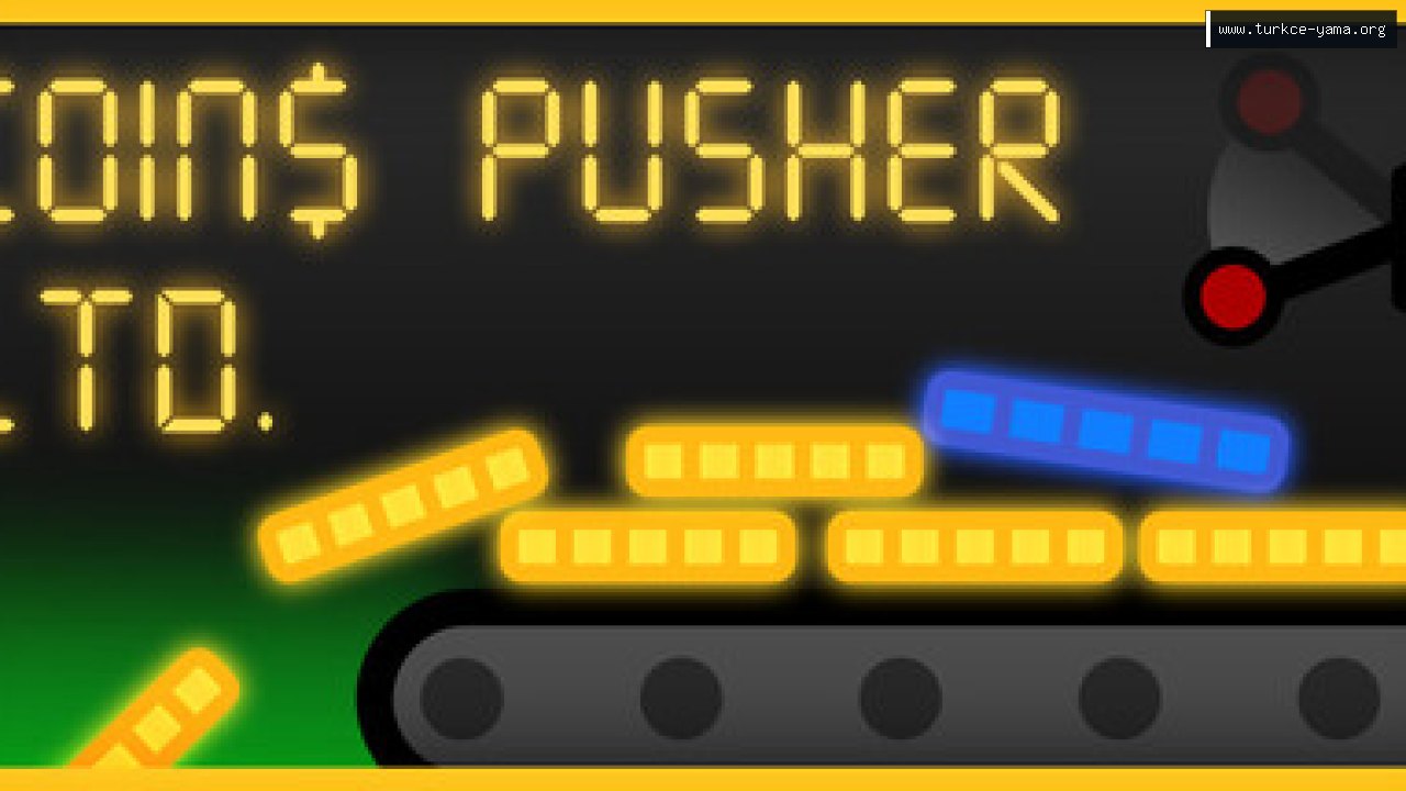 Coin$ Pusher Ltd Türkçe Yama kapak görseli
