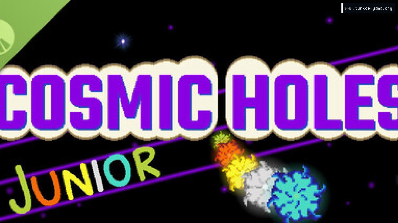 COSMIC HOLES Junior Demo Türkçe Yama kapak görseli