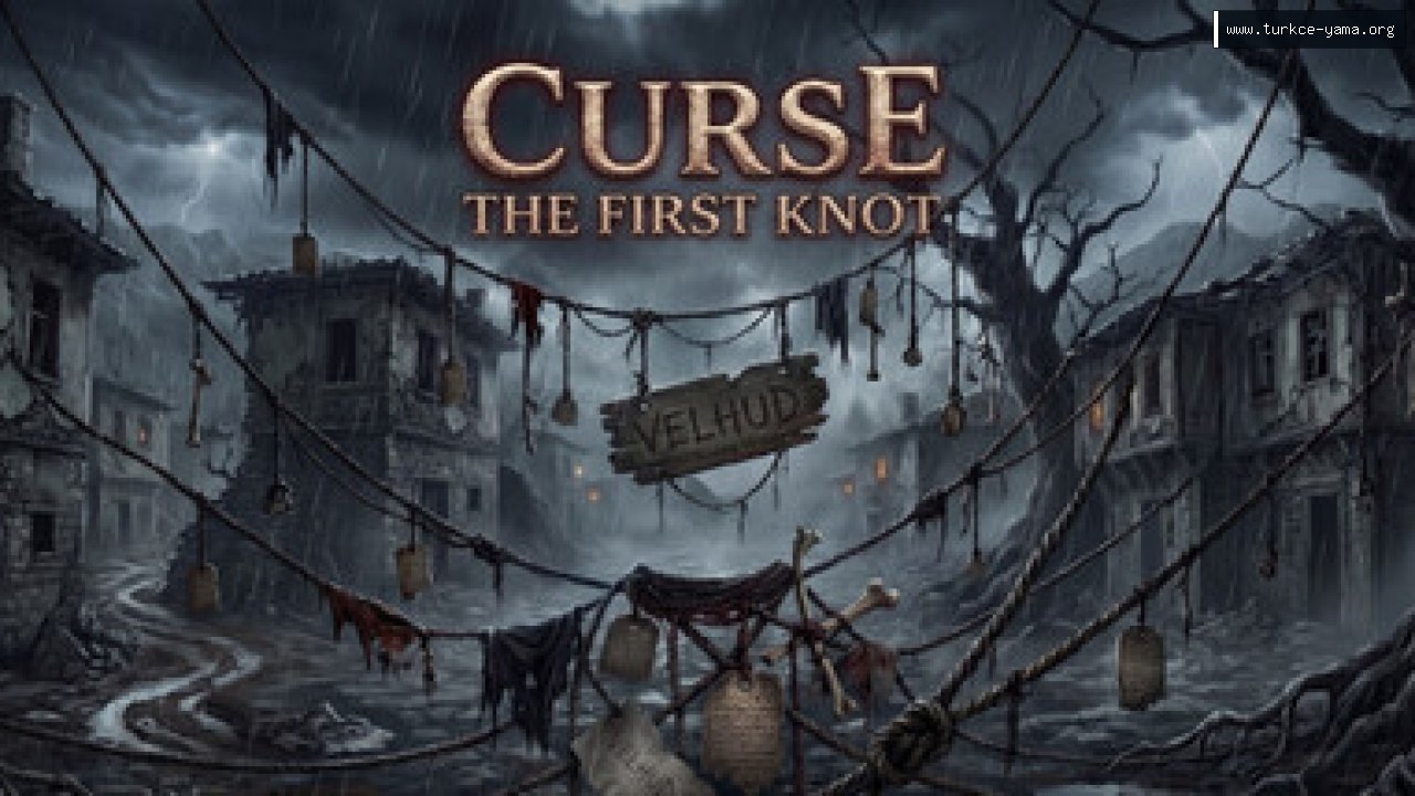 Curse:The First Knot Türkçe Yama | Oyun Yamaları Curse:The First Knot Türkçe Yama kapak görseli