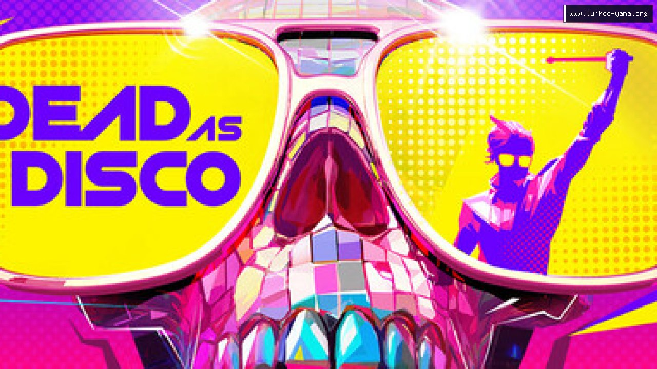 Dead as Disco Türkçe Yama kapak görseli