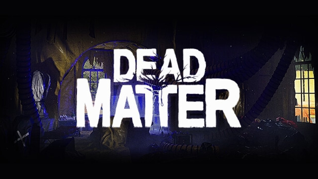 Dead Matter Türkçe Yama kapak görseli