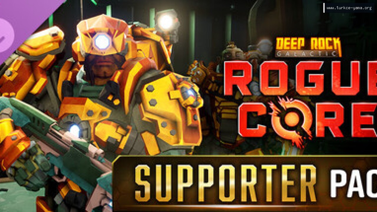 Deep Rock Galactic: Rogue Core - Supporter Upgrade Türkçe Yama kapak görseli