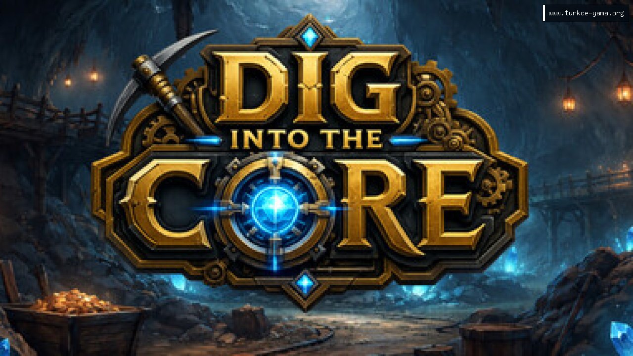 Dig into the core Türkçe Yama kapak görseli