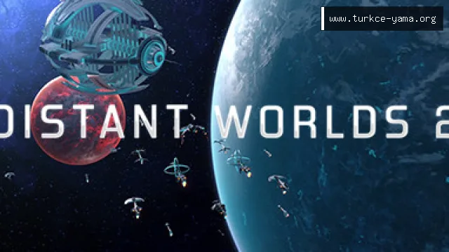 Distant Worlds 2 Türkçe Yama