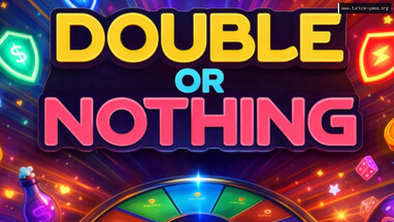 Double or Nothing Türkçe Yama kapak görseli