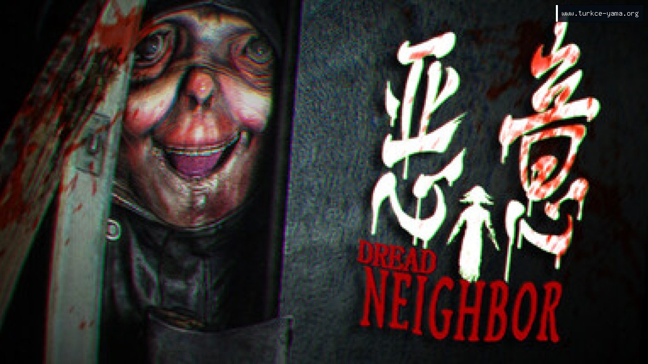 Dread Neighbor Türkçe Yama kapak görseli