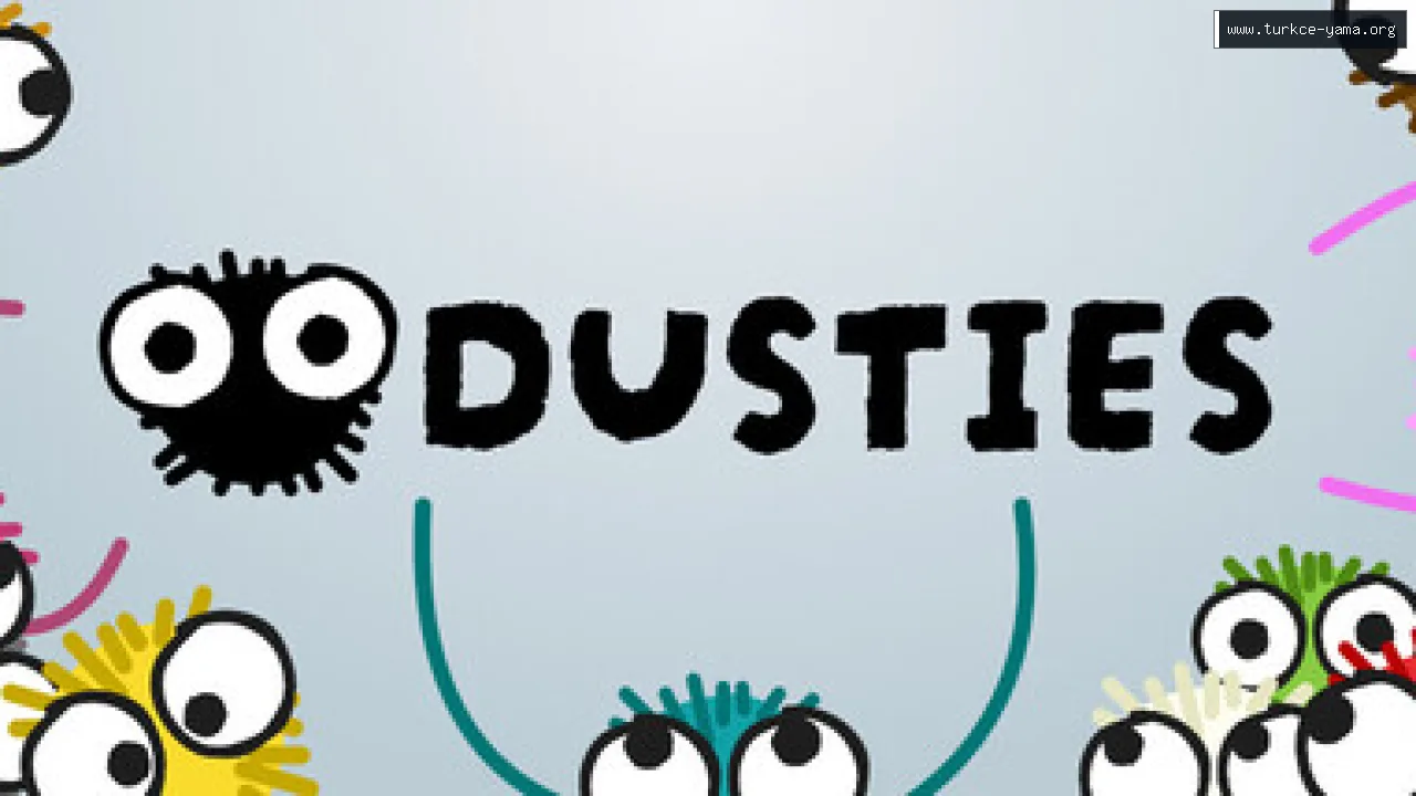 Dusties Türkçe Yama