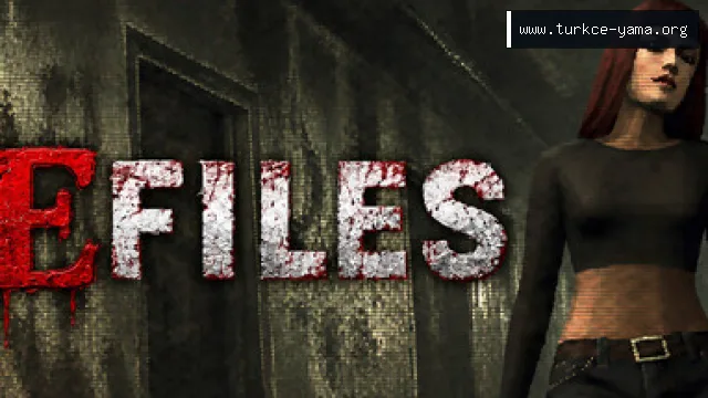 E-Files Türkçe Yama