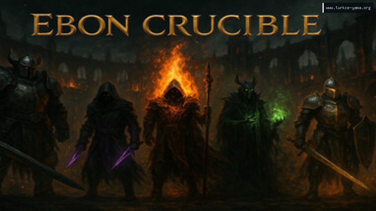 Ebon Crucible Türkçe Yama kapak görseli