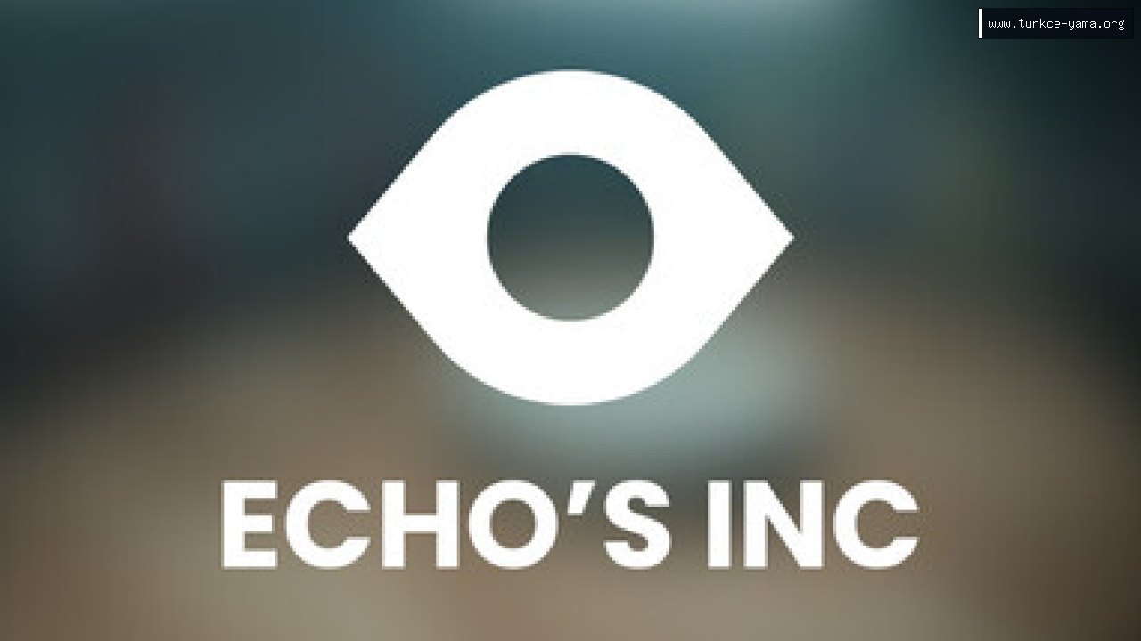 Echo's Inc Türkçe Yama kapak görseli