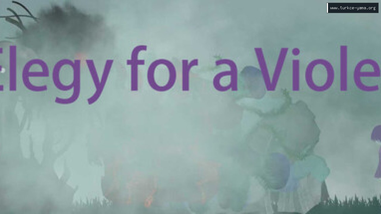 Elegy For A Violet Türkçe Yama | Oyun Yamaları Elegy For A Violet Türkçe Yama kapak görseli