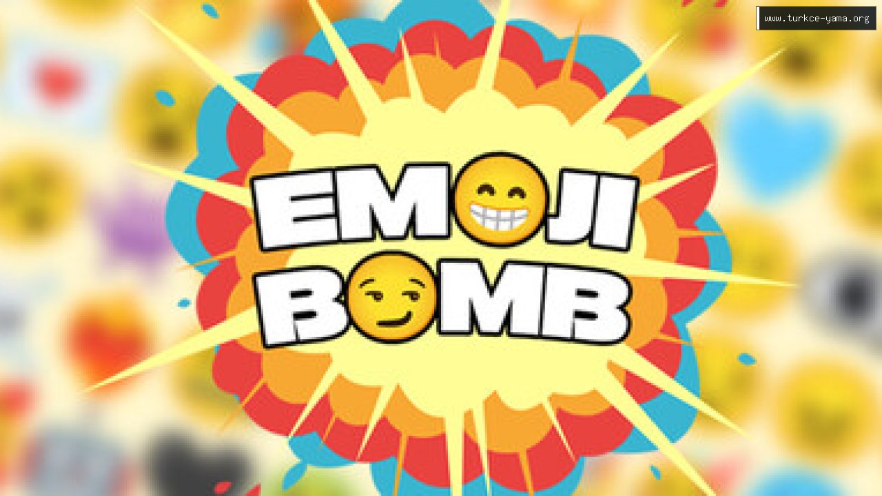EMOJI BOMB Türkçe Yama kapak görseli