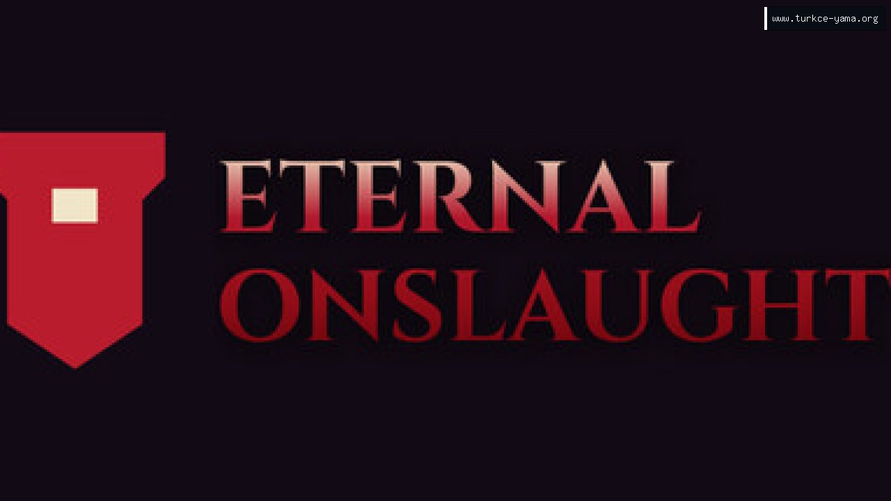 Eternal Onslaught Türkçe Yama kapak görseli