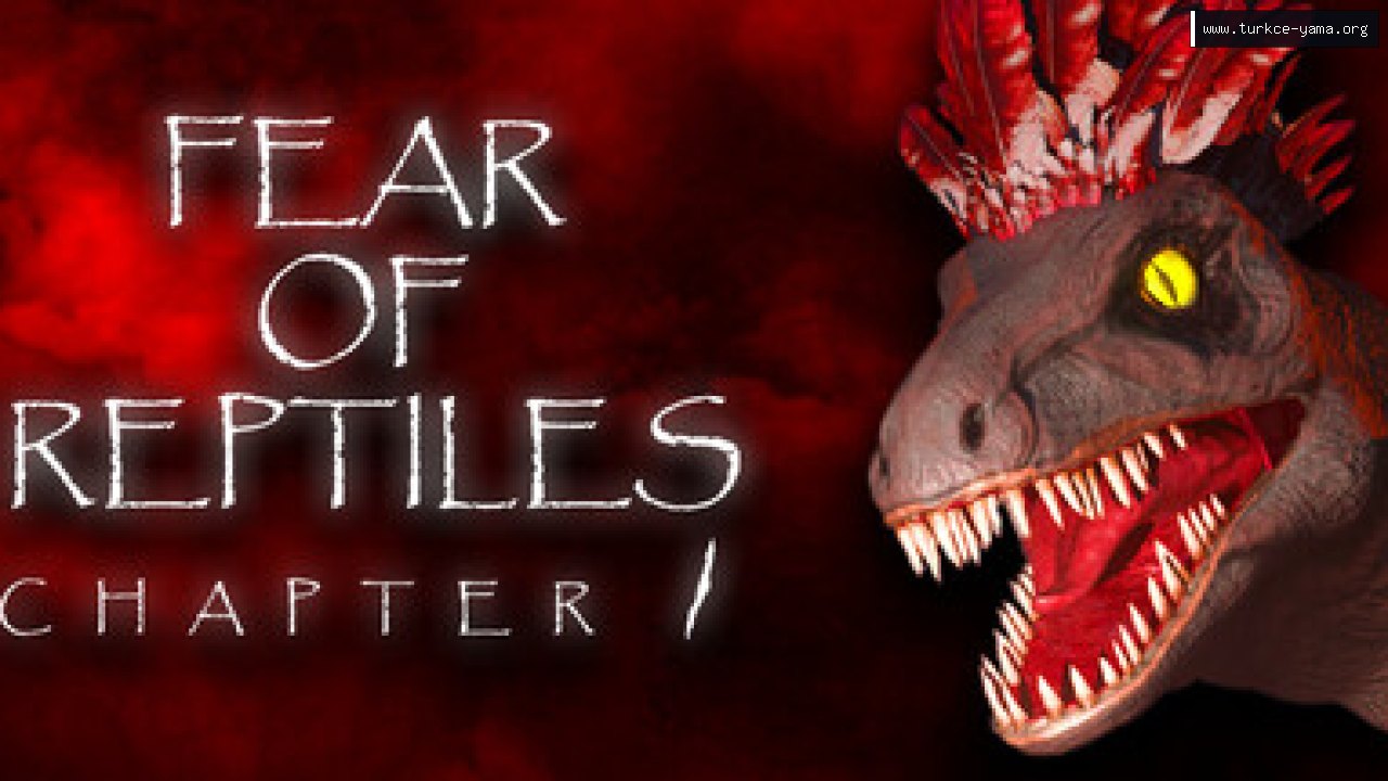 Fear Of Reptiles: Chapter 1 Türkçe Yama kapak görseli