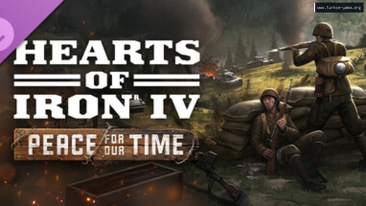 Focus Pack - Hearts of Iron IV: Peace For Our Time Türkçe Yama kapak görseli