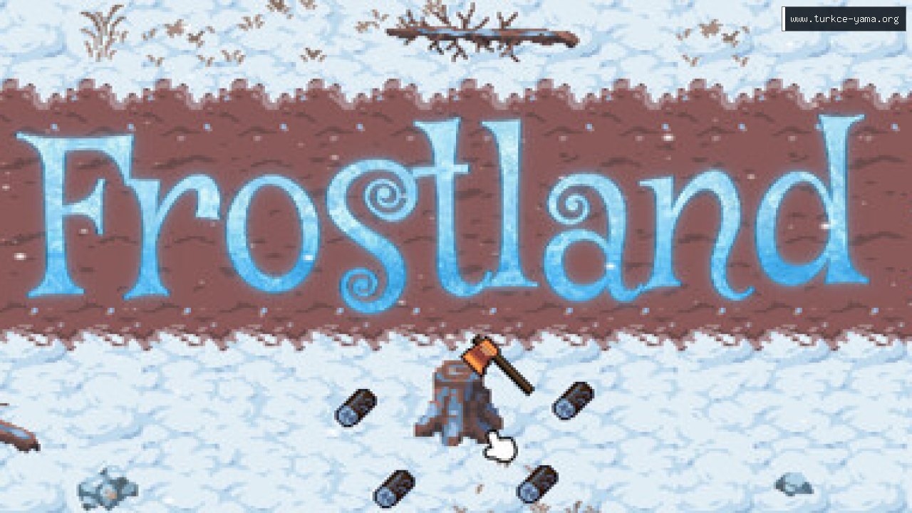 Frostland Türkçe Yama | Oyun Yamaları Frostland Türkçe Yama kapak görseli