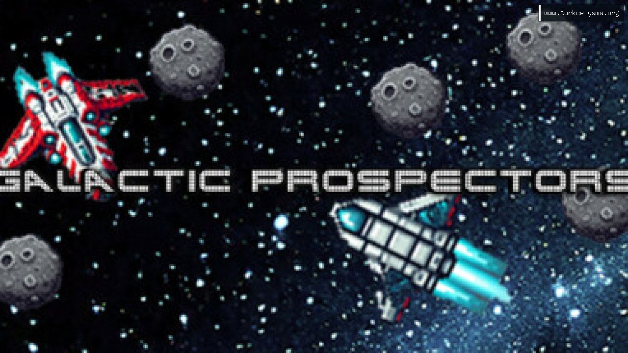 Galactic Prospectors Türkçe Yama kapak görseli