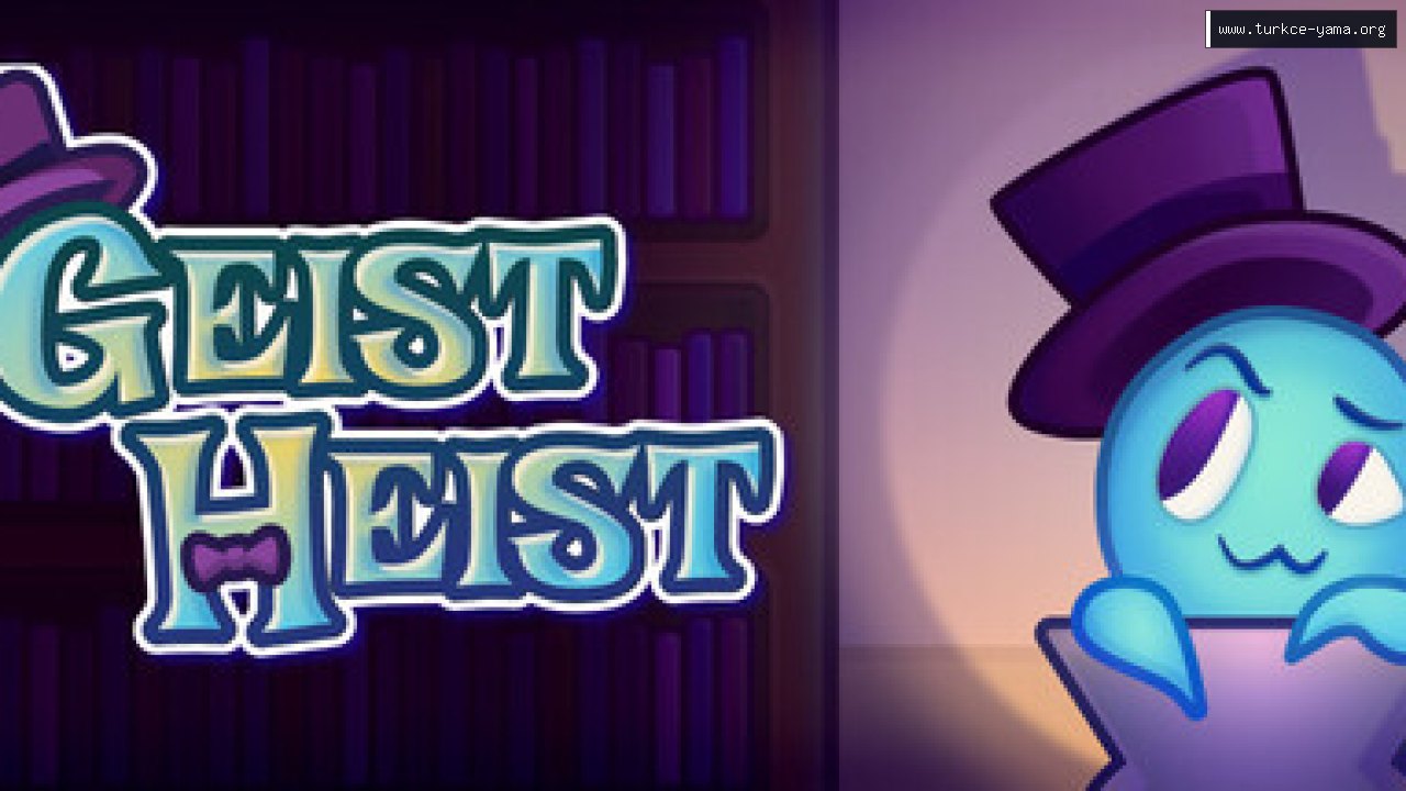 Geist Heist Türkçe Yama kapak görseli