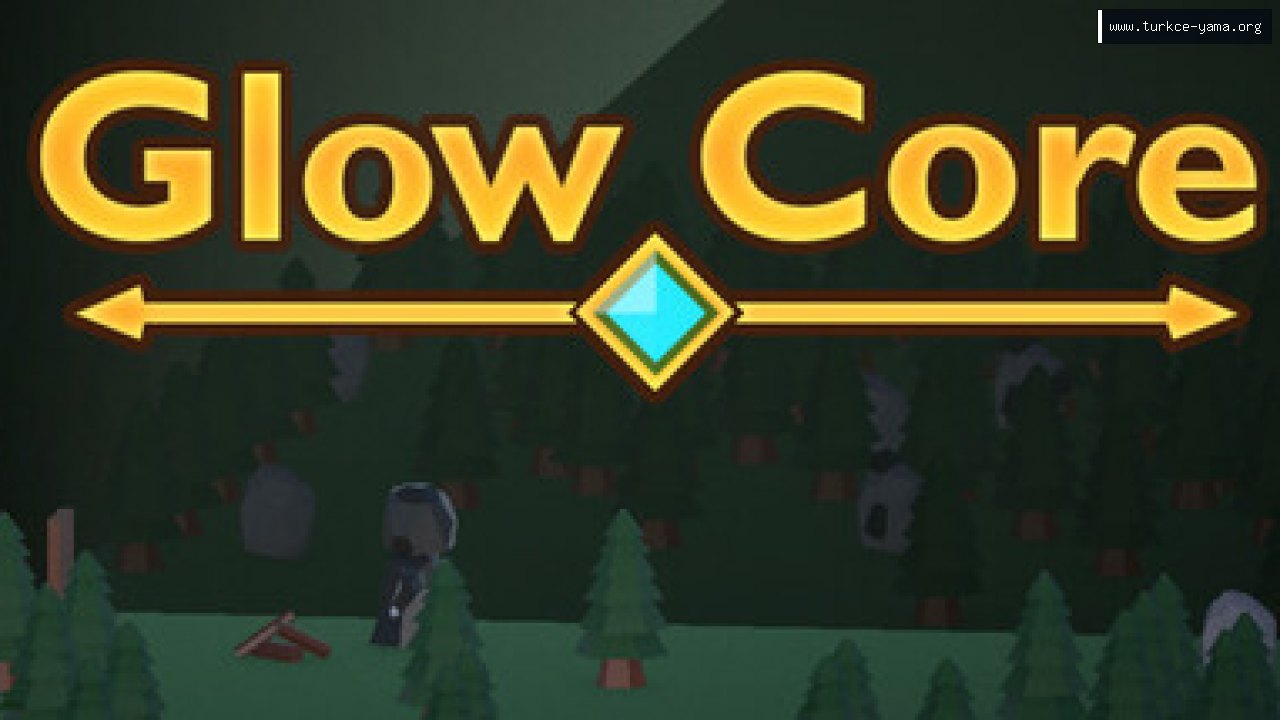 GlowCore Türkçe Yama | Oyun Yamaları GlowCore Türkçe Yama kapak görseli
