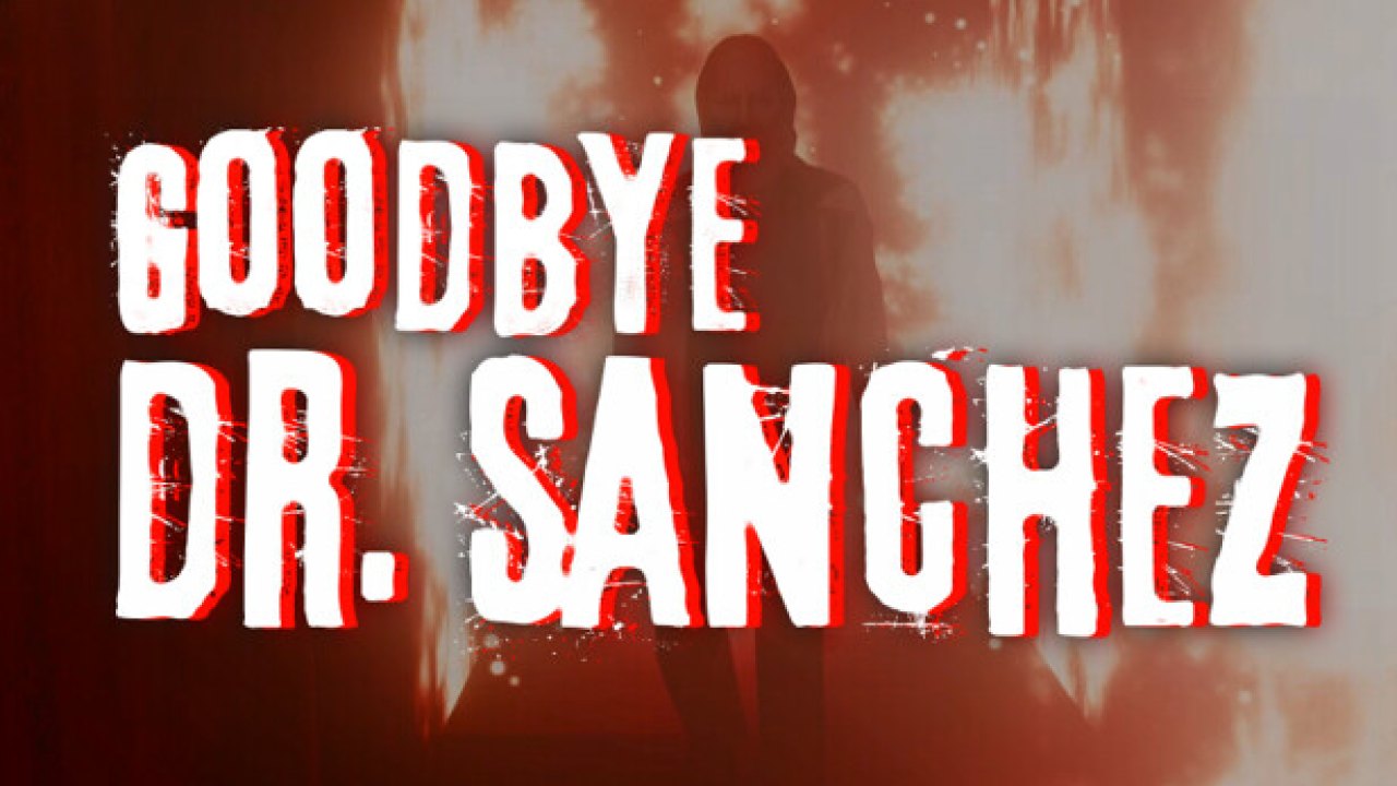 Goodbye Dr. Sanchez Türkçe Yama kapak görseli